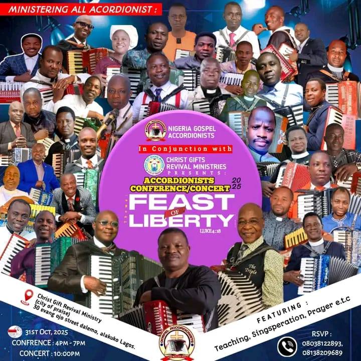 Accordionists’ Conference & Concerts: All is Set, as Pastors Sola Rotimi, Niyi Adedokun join Evangelist Ojo Ade to lead Accordionists’ Feast of Liberty